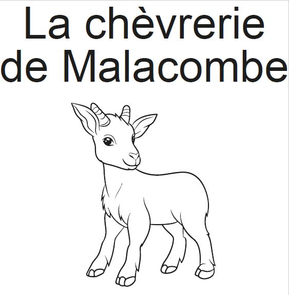 La chèvrerie de Malacombe