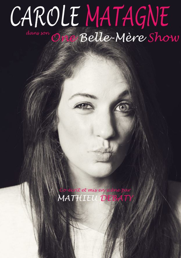 Carole Matagne - One belle-mère show