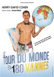 Hanry David Cohen - Le tour du monde en 180 vannes