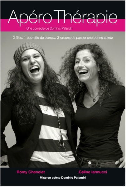 Romy Chenelat et Céline Lannucci - Apéro Thérapie