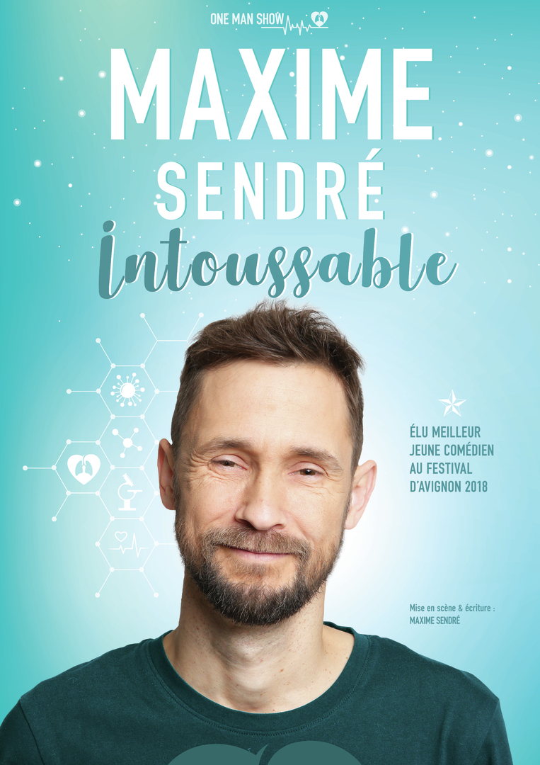 MAXIME SENDRÉ - Intoussable